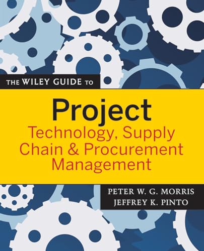 The Wiley Guide to Project Technology