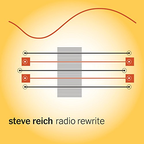 CD cover for Steve Reich’s “Radio Rewrite” with abstract orange and red lines.