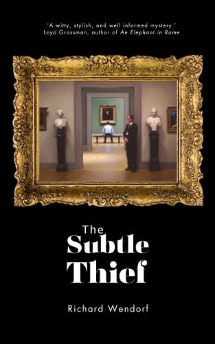 The Subtle Thief: 1 (The Desmond Fairbrother Mysteries)