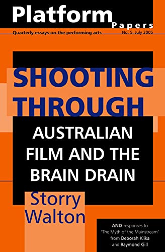 Cover of “Platform Papers 5: Shooting Through,” a journal about Australian film.