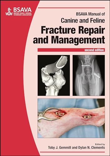 BSAVA Manual of Canine and Feline Fracture Repair and Management