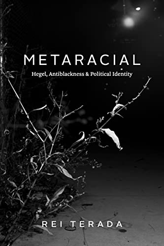 Metaracial: Hegel