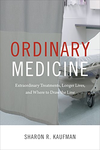 Ordinary Medicine: Extraordinary Treatments
