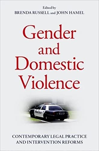 Gender and Domestic Violence: Contemporary Legal Practice and Intervention Reforms