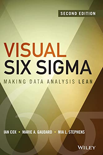 Visual Six Sigma: Making Data Analysis Lean