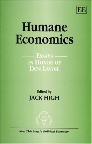 Humane Economics: Essays in Honor of Don Lavoie