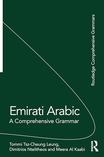 Emirati Arabic: A Comprehensive Grammar (Routledge Comprehensive Grammars)