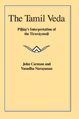 The Tamil Veda: Pillans Interpretation of the "Tiruvaymoli"