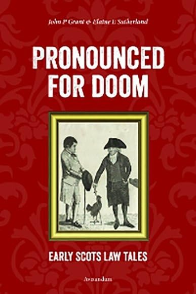 Pronounced for Doom : Early Scots Law Tales