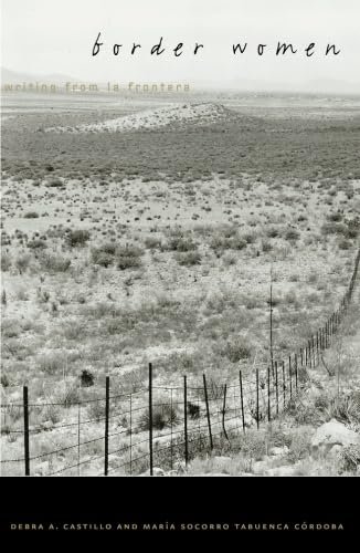 Border Women: Writing From La Frontera