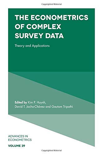 The Econometrics of Complex Survey Data: Theory and Applications (Advances in Econometrics): 39