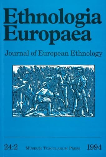 Ethnologia Europaea (Volume 24/2)