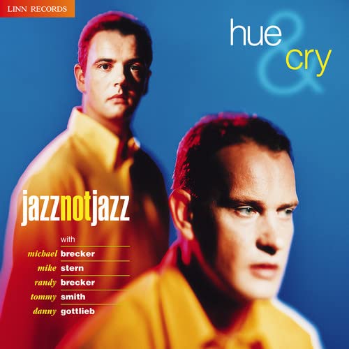 CD cover for Hue & Cry’s “Jazz Not Jazz” featuring two men.