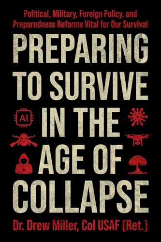 Book cover with bold text: "Preparing to Survive in the Age of Collapse.