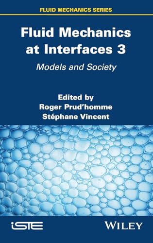 Fluid Mechanics at Interfaces 3 : Models and Society