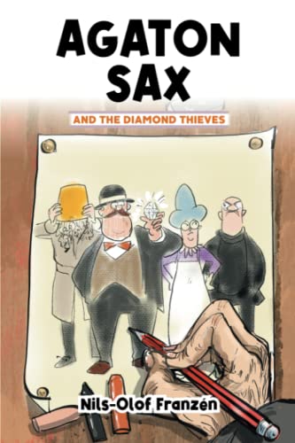 Agaton Sax and the Diamond Thieves : 6