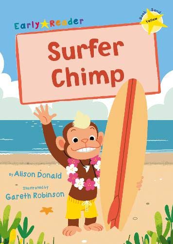 Surfer Chimp: (Yellow Early Reader) (Early Readers)