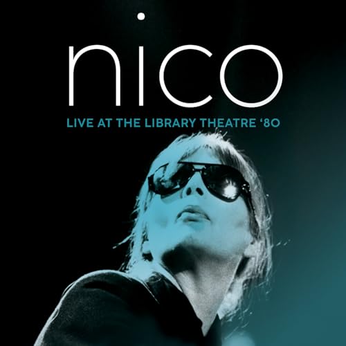 Nico - Live At The Library Theatre &acute;80 (limited Crystal Clear Blue Vinyl) [VINYL]