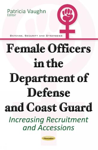 Female Officers in the Department of Defense & Coast Guard