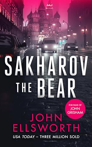 Sakharov the Bear : A legal thriller