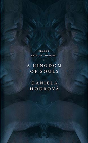 A Kingdom of Souls: 1 (Prague: City of Torment)
