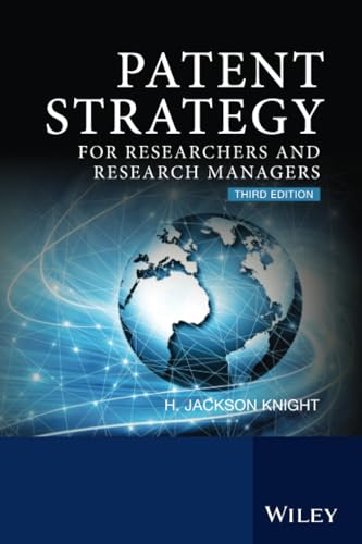 Patent Strategy for Researchers and Research Managers