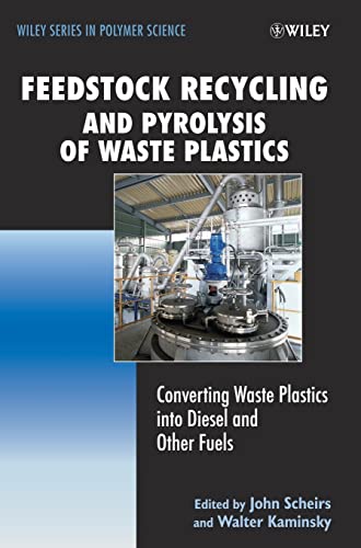 Feedstock Recycling and Pyrolysis of Waste Plastics: Converting Waste Plastics into Diesel and Other Fuels
