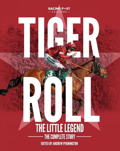 Tiger Roll: the Little Legend : The Complete Story