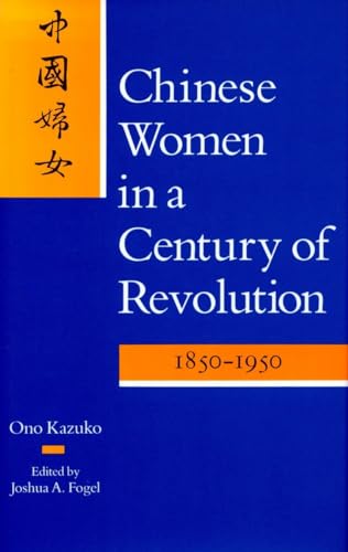 Chinese Women in a Century of Revolution