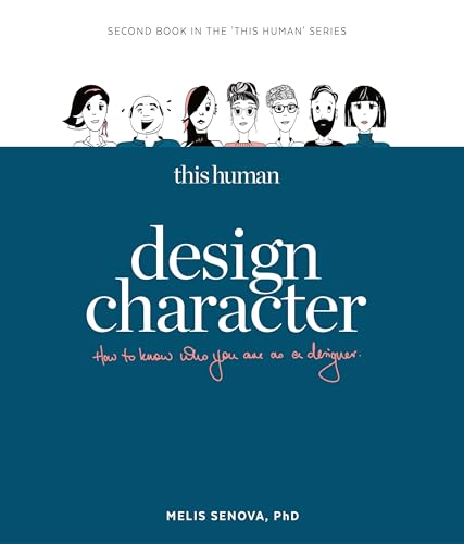 This Human - Design Character : Know who you are as a designer