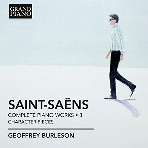 Geoffrey Burleson - Saint-Saens: Complete Piano Music Vol. 3 [CD]