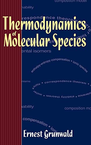 Thermodynamics of Molecular Species