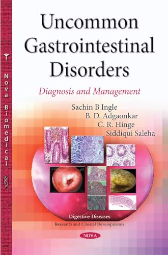 Uncommon Gastrointestinal Disorders : Diagnosis & Management