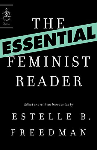 Essential Feminist Reader (Modern Library Classics) (Modern Library Classics (Paperback))