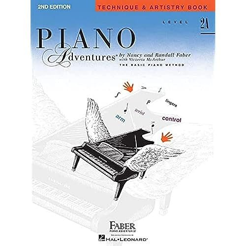 Faber Piano Adventures: Level 2A Technique & Artistry Book 2nd Edition
