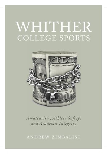 Whither College Sports: Amateurism