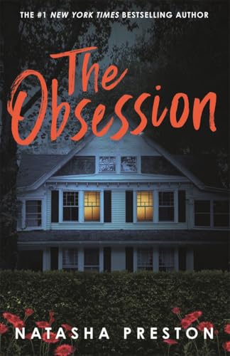 The Obsession : The latest killer thriller from the queen of surprise endings