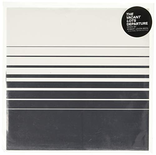 The Vacant Lots - Departure (Robert Levon Been Remix) [7"] [VINYL]