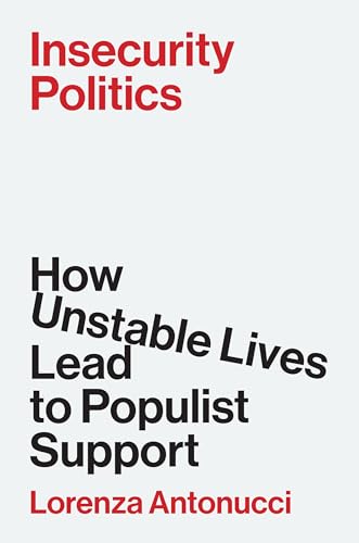 Book cover with red and black text: “Insecurity Politics” by Lorenza Antonucci.