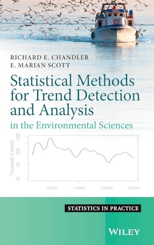 Statistical Methods for Trend Detection and Analysis in the Environmental Sciences