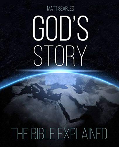 Gods Story: The Bible Explained