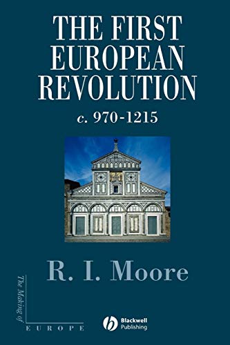 The First European Revolution: 970-1215