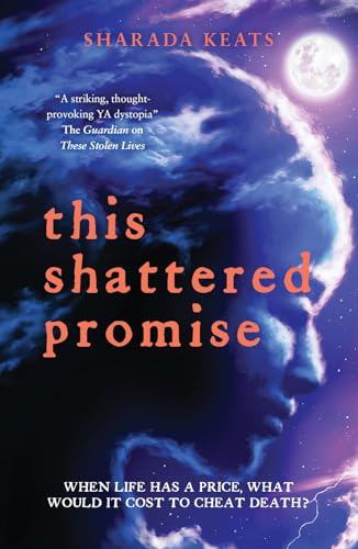 This Shattered Promise