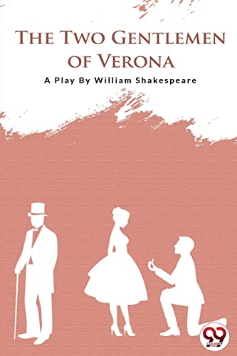 The Two Gentlemen Of Verona