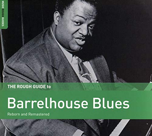 Various - The Rough Guide to Barrelhouse Blues [CD]