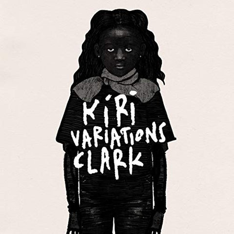 Clark - KIRI VARIATIONS [CD]