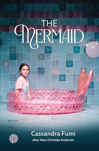 Book cover: girl in pink inflatable tub with mermaid tail.