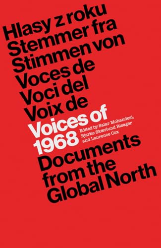 Voices of 1968: Documents from the Global North