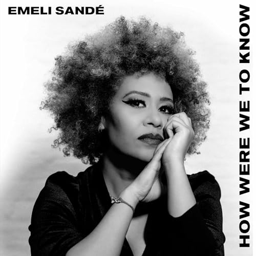 Sandã‚â� Emeli - How Were We To Know [CD]