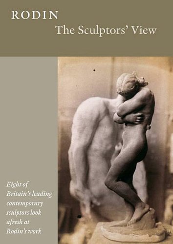 Rodin - The Sculptors' View [DVD]